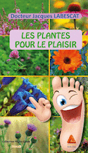 Plantes pour le plaisir (Les)